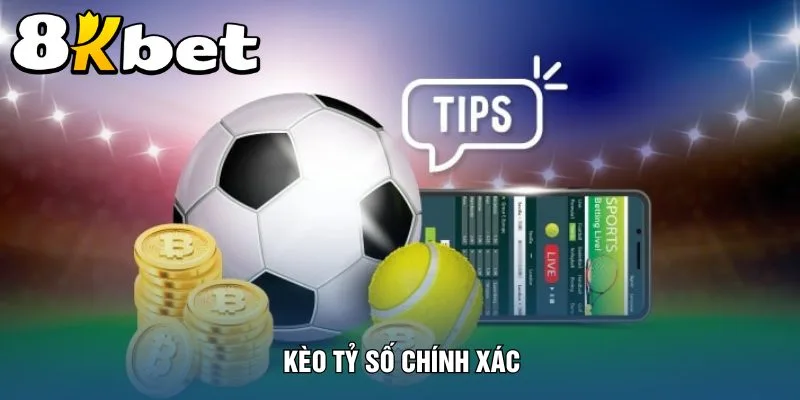 keo-ty-so-chinh-xac